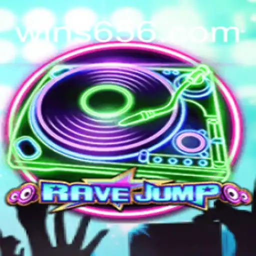 Discover RaveJump: Dive into Thrilling Adventures and Win Big with Win656.com Oficial Slots Brasil #1